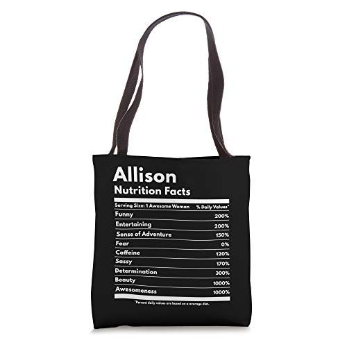 Allison Nutrition Facts Gift Funny Personalized Name Allison Tote Bag