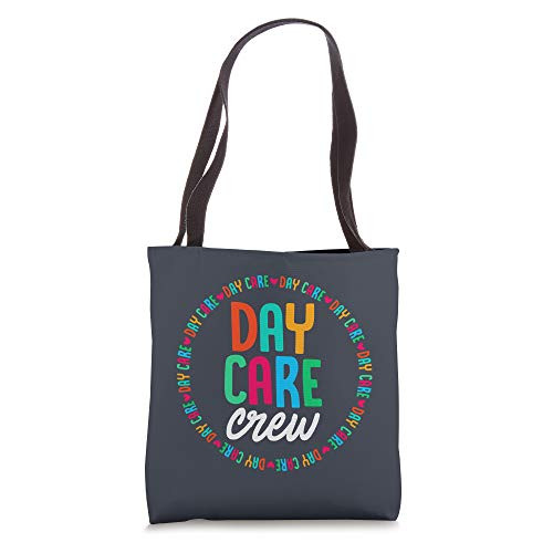 Daycare Crew Proud Daycare Teacher Squad Teacher Job Pride Tote Bag