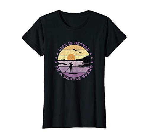 SUP - Life is better on a paddle board -Women- T-Shirt