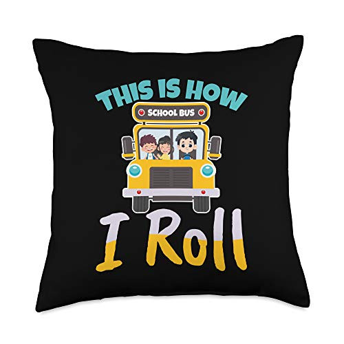 This is how i roll school bus driver Design Bus Driver Throw Pillow- 18x18- Multicolor