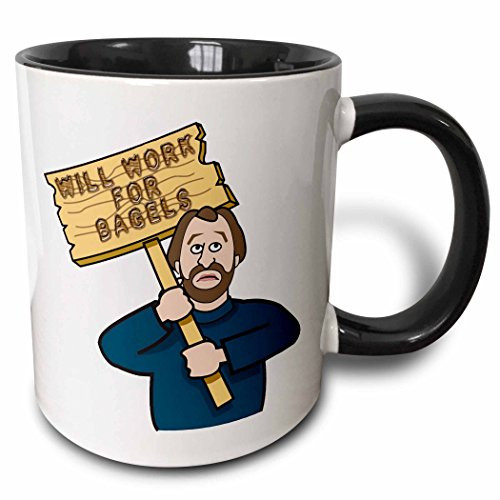 3dRose 117015_4 Funny Humorous Man Guy With A Sign Will Work For Bagels Two Tone Black Mug 11 oz White