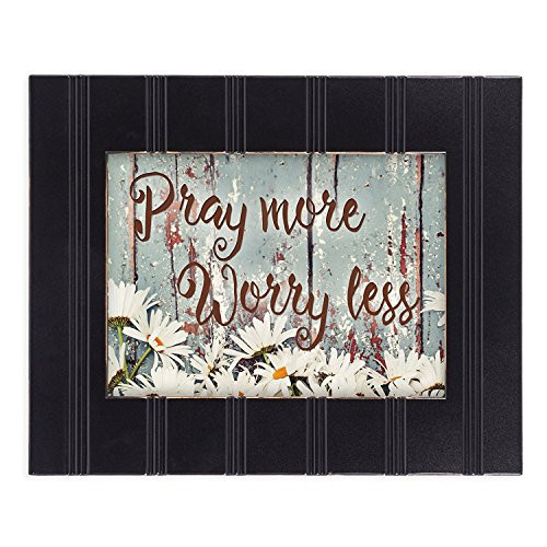 Pray More Worry Less Daisies 8x10 Black Framed Art Wall Plaque Sign Pray More Worry Less Daisies 8x10 Black Framed Art Wall Plaque Sign