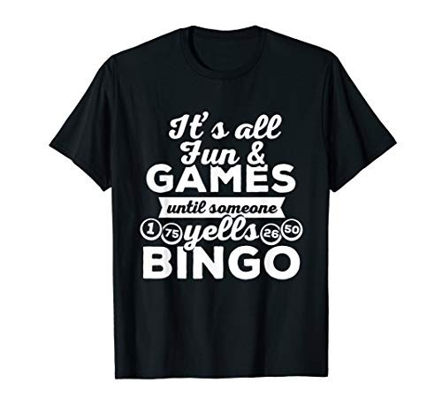 Bingo Yells - Funny Bingo Caller Outfit Bingo Player Gift T-Shirt