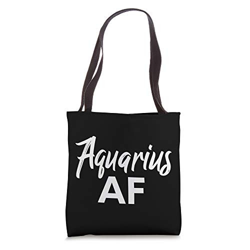Aquarius AF Brush Writing / Zodiac Aquarius Birthday Gift Tote Bag