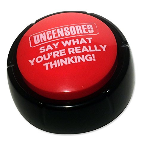 FUCK - Uncensored inchSay What You're Really Thinkinginch Sound Button