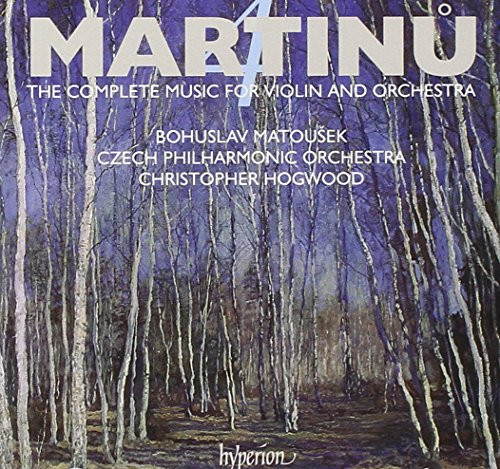 Martinu- The Complete Music for Violin and Orchestra- Vol. 4