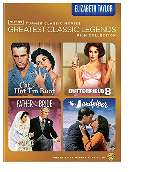 TCM Greatest Classic Legends Film Collection- Elizabeth Taylor -Cat on a Hot Tin Roof / Butterfield 8 / Father of the Bride / The Sandpiper-