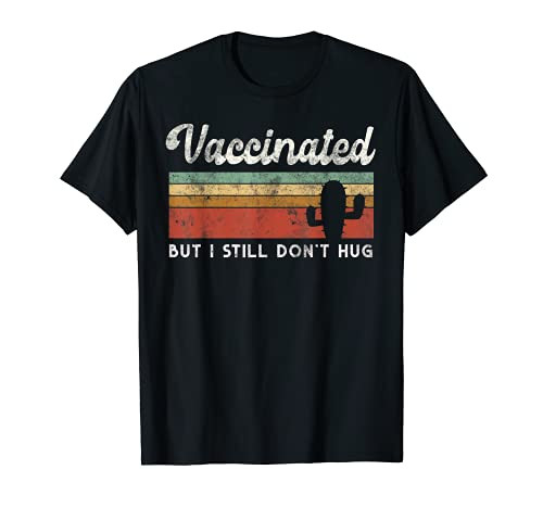 I'm Fully VACCINATED But I Still DON'T HUG Introvert Serape T-Shirt