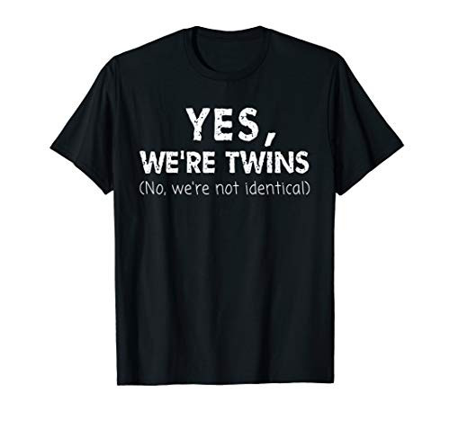 Twin Matching Brother Sister Twins Siblings Fraternal T-Shirt Twin Matching Brother Sister Twins Siblings Fraternal T-Shirt