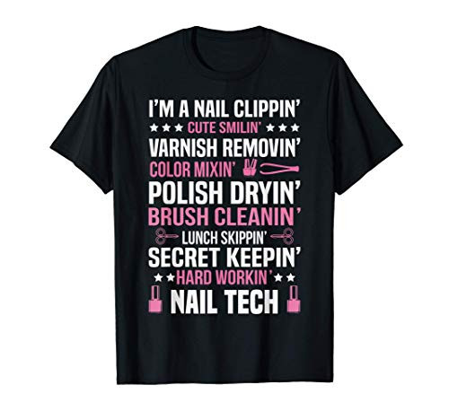 Nail Tech Manicurist Nail Technician Artist Women Girl Gift T-Shirt Nail Tech Manicurist Nail Technician Artist Women Girl Gift T-Shirt
