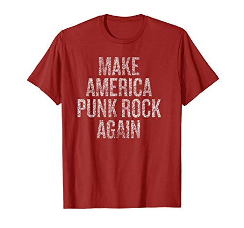 Make America Punk Rock Again T-Shirt