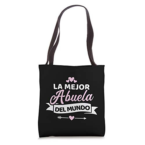 La mejor abuela del mundo Tote Bag