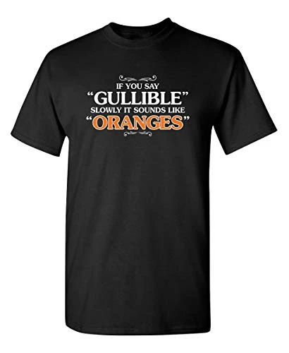It Sounds Like Oranges Graphic Novelty Sarcastic Funny T Shirt 2XL Black