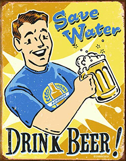 Desperate Enterprises Schonberg - Save Water Drink Beer! Tin Sign, 12.5" W x 16" H Desperate Enterprises Schonberg - Save Water Drink Beer! Tin Sign, 12.5" W x 16" H