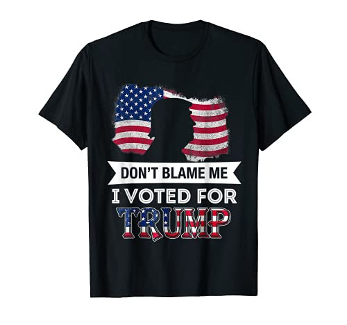 American Flag Don't Blame Me I Voted Trump T-Shirt