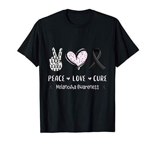 Peace Love cure Melanoma cancer awareness men women kids T-Shirt Peace Love cure Melanoma cancer awareness men women kids T-Shirt