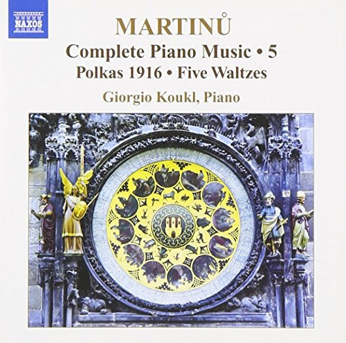 Martinu- Complete Piano Music- Vol. 5- Polkas 1916- Five Waltzes