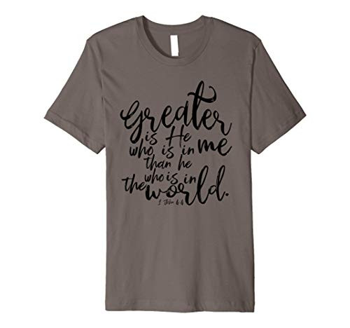 Greater is He who is in me than he who is in the world Tee Premium T-Shirt