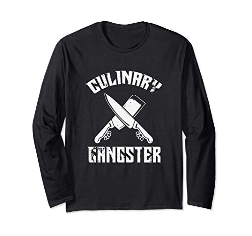 Culinary Gangster Gourmet Kitchen Chef Long Sleeve T-Shirt