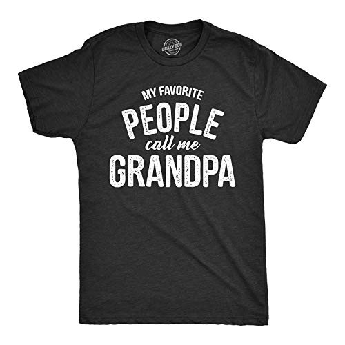 Mens My Favorite People Call Me Grandpa Tshirt Funny Fathers Day Tee for Guys -Heather Black- - 5XL