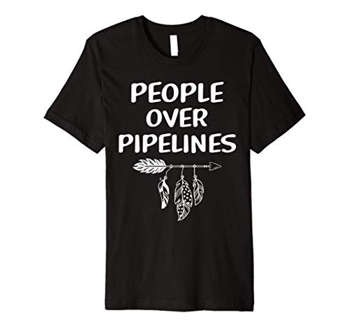 Indigenous People Tee Native American Stop Pipeline Premium T-Shirt