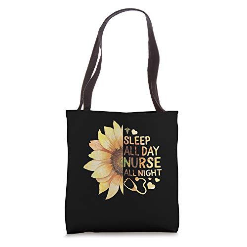 Nursing Night Shift Sleep All Day Nurse Night Mothers Day Tote Bag