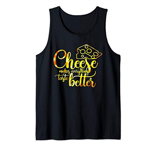 Tie Dye Funny Kitchen Shirts Cheese Everything Better Gift Tank Top