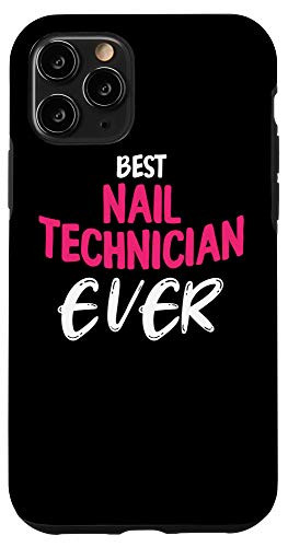 iPhone 11 Pro Nail Technician Best Nail Tech Artist Manicurist Case