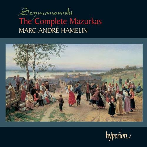 Szymanowski- Mazurkas - Complete