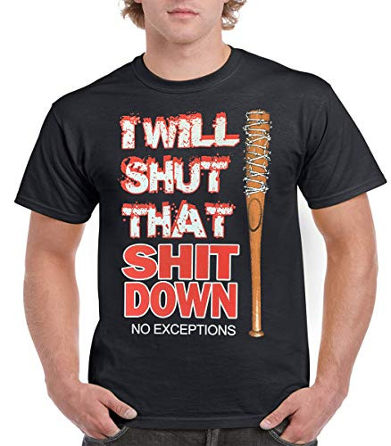 The Walking Dead I Will Shut That S Down T-Shirt - Negan Walking Dead Shirt Unisex S-5X -3X- Short Sleeve- Black
