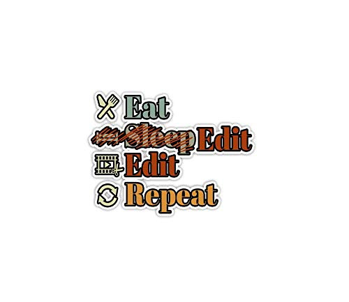 Mi2luky Sticker Eat Sleep Edit Repeat Video Editor Film Making 3inchx4inch Decals for Laptop Window Car Bumper Helmet Water Bottle -3 PCs/Pack- Mi2luky Sticker Eat Sleep Edit Repeat Video Editor Film Making 3inchx4inch Decals for Laptop Window Car Bumper Helmet Water Bottle -3 PCs/Pack-
