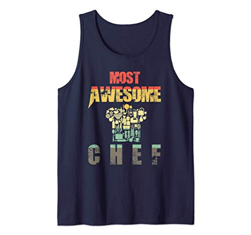 Vintage Most Awesome Chef Kitchen Cook Food Culinary Gift Tank Top