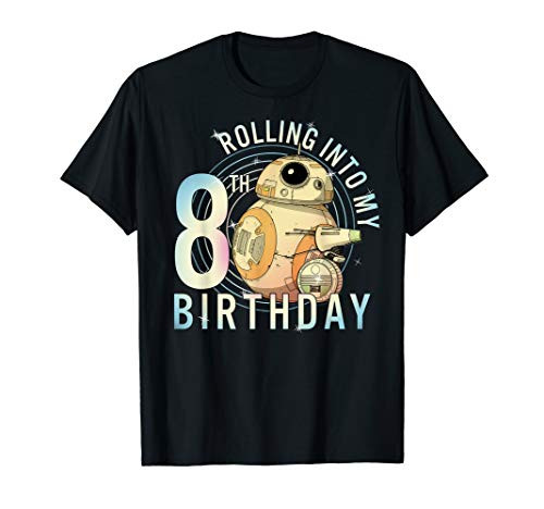 Star Wars BB-8  and  D-O Rolling Into My 8th Birthday T-Shirt