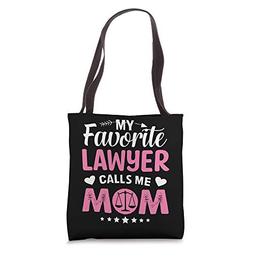 My Favorite Lawyer Calls Me Mom Funny Mother's Day Tote Bag