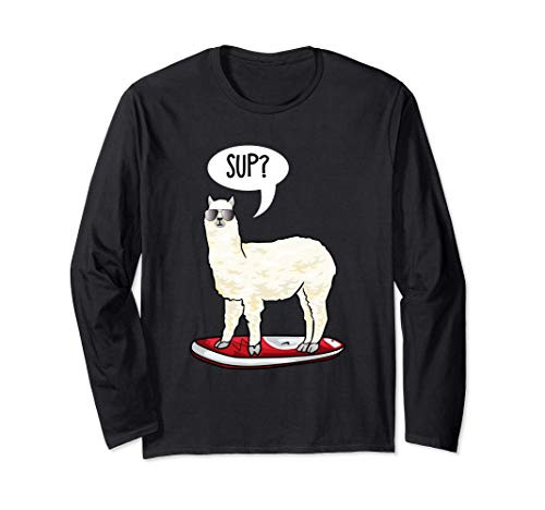 Funny Stand Up Paddleboard Paddleboarding Joke Llamas Llama Long Sleeve T-Shirt