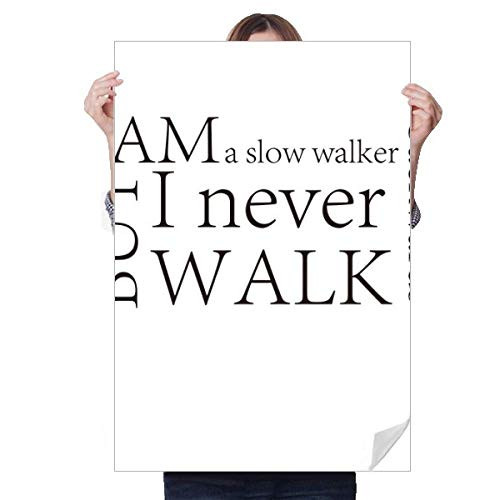 DIYthinker Quote I Never Walk Backwards Sticker Decoration Poster Playbill Wallpaper Window Decal
