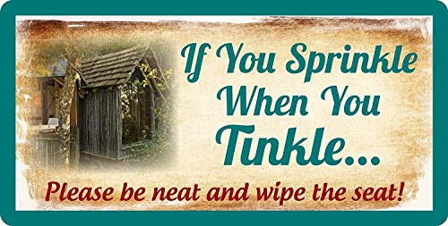 YFULL If You Sprinkle When You Tinkle Please Be Neat Wipe The Seat 1 15x30cm Metal Sign Wall Decor Hanging Novelty Sign