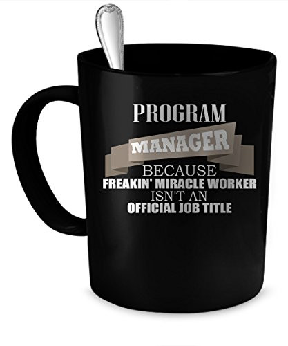 Program Manager Coffee Mug. Program Manager funny gift. 11 oz. black