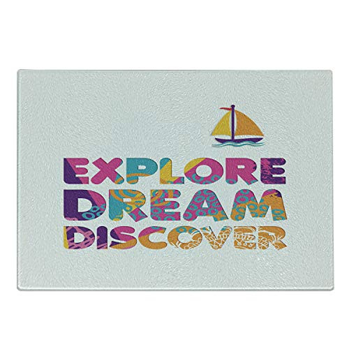Ambesonne Dream Cutting Board- Explore Dream and Discover Words Summer Vacation Theme with a Boat Motif Tropical- Decorative Tempered Glass Cutting and Serving Board- Small Size- Multicolor