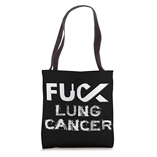 Fuck Lung Cancer Awareness Tote Bag