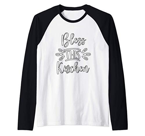 Christian Culinary | Bless This Kitchen Raglan Baseball Tee
