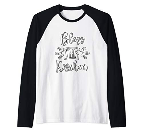 Bless This Kitchen Raglan Baseball Tee