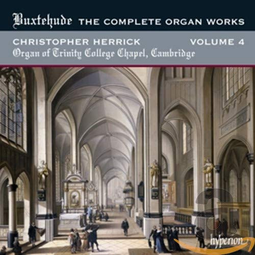 Buxtehude- Complete Organ Works Vol.4
