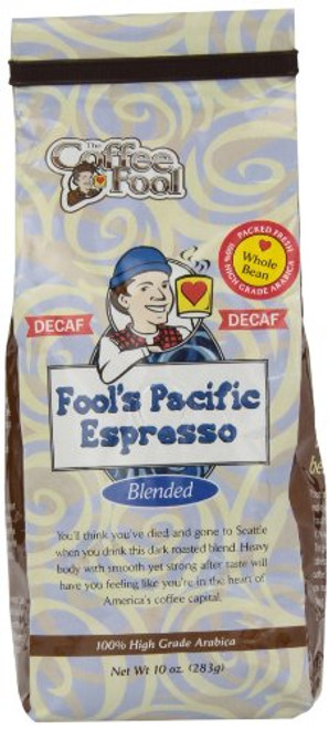 The Coffee Fool Fool's Decaf Pacific Espresso Whole Bean Coffee, 10 Ounce The Coffee Fool Fool's Decaf Pacific Espresso Whole Bean Coffee, 10 Ounce
