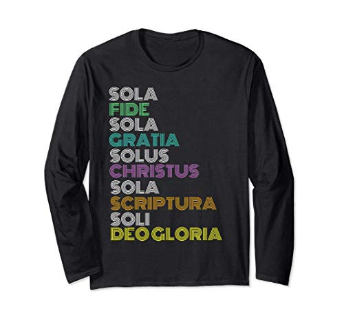 Reformed Christian Five 5 Solas Reformation Day Church Long Sleeve T-Shirt