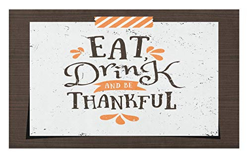 Lunarable Thanksgiving Doormat- Eat Drink and Be Thankful Calligraphy- Decorative Polyester Floor Mat with Non-Skid Backing- 30inch X 18inch- Taupe Persian Orange Dark Taupe Grey White
