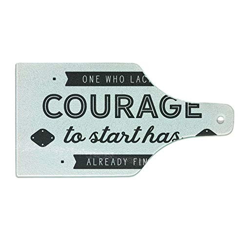 Ambesonne Saying Cutting Board- Who Lacks Courage to Start Has Already Finished Typography Plain Background- Decorative Tempered Glass Cutting and Serving Board- Wine Bottle Shape- Charcoal Grey
