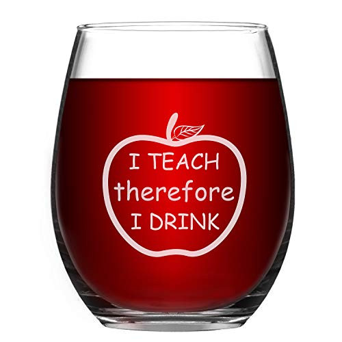 Wine Glass I Teach Therefore I Drink Wine Glass Wine Glass Funny Stemless 15 oz Wine Glass Ideal Gift for Teacher Birthday Present Teacher Wine Glass I Teach Therefore I Drink Wine Glass Wine Glass Funny Stemless 15 oz Wine Glass Ideal Gift for Teacher Birthday Present Teacher