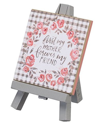 Primitives by Kathy Mini Easel - First My Mother Forever My Friend