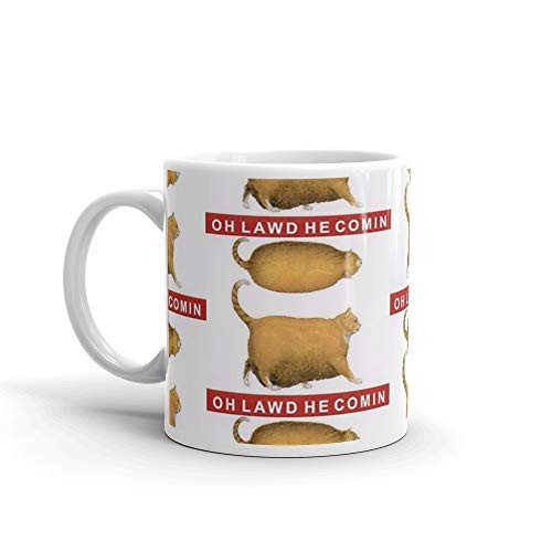 OH LAWD HE COMIN Cat Chonk Chart. 11 Oz Fine Ceramic Mug With Flawless Glaze Finish. 11 Oz Mugs Makes The Perfect Gift For Everyone